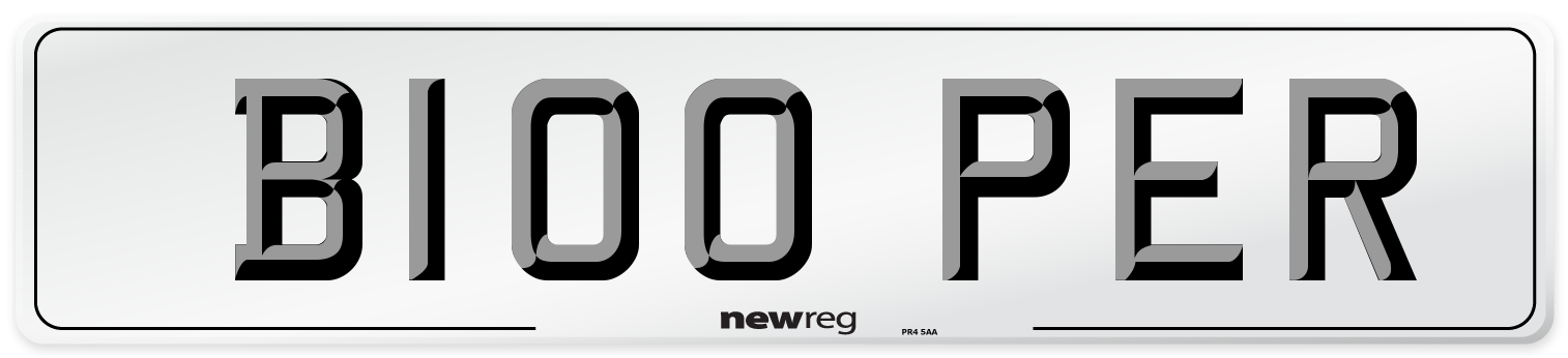 B100 PER Number Plate from New Reg
